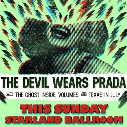 Ticket Giveaway: The Devil Wears Prada — Starland Ballroom